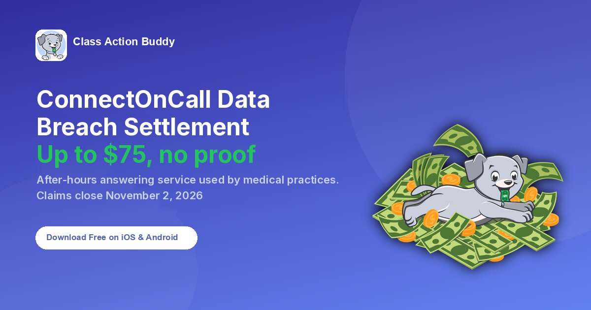 ConnectOnCall Data Breach Settlement: Up to $75, No Proof Needed
